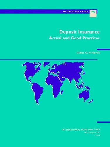 Beispielbild fr Deposit Insurance : Actual and Good Practices zum Verkauf von Better World Books