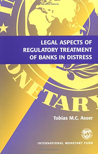 Beispielbild fr Legal Aspects of Regulatory Treatment of Banks in Distress zum Verkauf von Better World Books