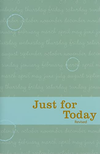 Imagen de archivo de Just for Today: Daily Meditations for Recovering Addicts a la venta por 2Vbooks