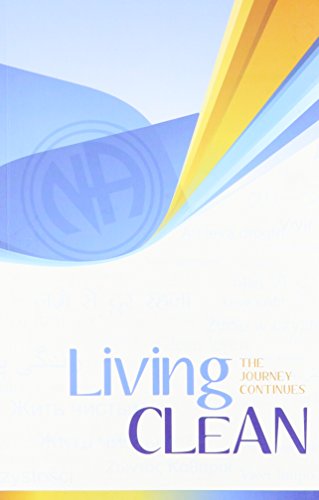 Stock image for Living Clean: The Journey Continues for sale by Lexington Books Inc