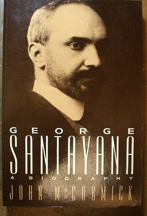 Beispielbild fr George Santayana : A Biography zum Verkauf von Better World Books