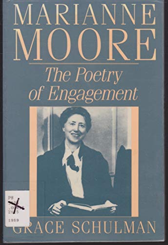 Beispielbild fr Marianne Moore : The Poetry of Engagement zum Verkauf von Better World Books