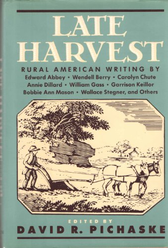 Beispielbild fr Late Harvest: Rural american Writing zum Verkauf von BookHolders