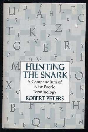 9781557780522: Hunting the Snark: Compendium of New Poetic Terminology