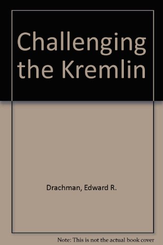 9781557780539: Challenging the Kremlin