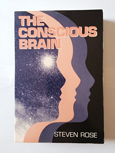 9781557781505: The Conscious Brain