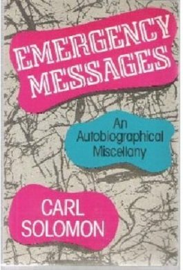 Stock image for Emergency Messages: An Autobiographical Miscellany for sale by Anthology Booksellers