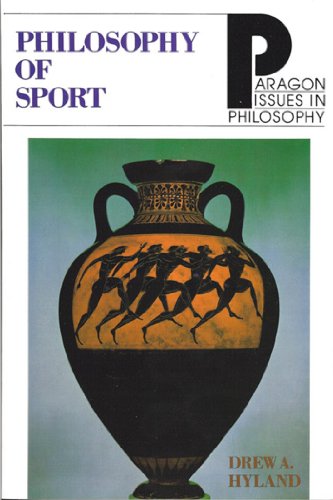 Stock image for Philosophy of Sport (Paragon Issues in Philosophy) for sale by Front Cover Books