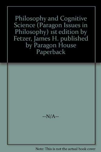9781557781956: Philosophy and Cognitive Science (Paragon Issues in Philosophy)