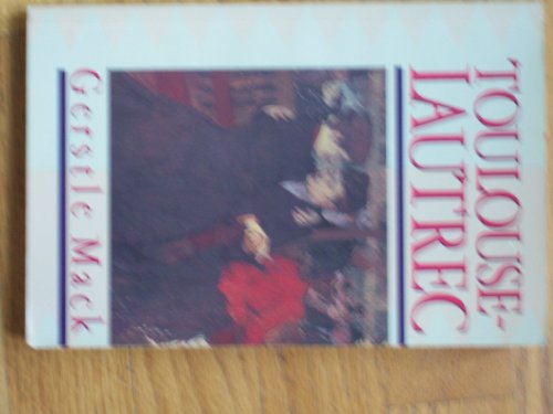 Beispielbild fr Toulouse-Lautrec : A Biography zum Verkauf von Better World Books: West