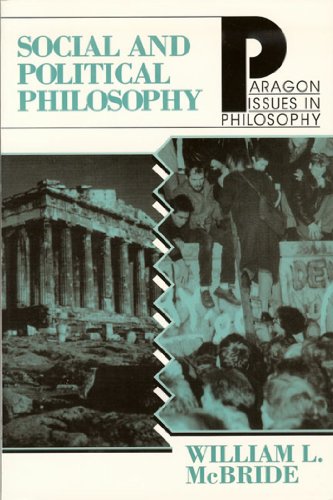 Beispielbild fr Social Political Philosophy (Paragon Issues in Philosophy) zum Verkauf von Books From California