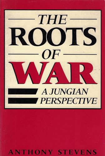 The Roots of War: A Jungian Perspective