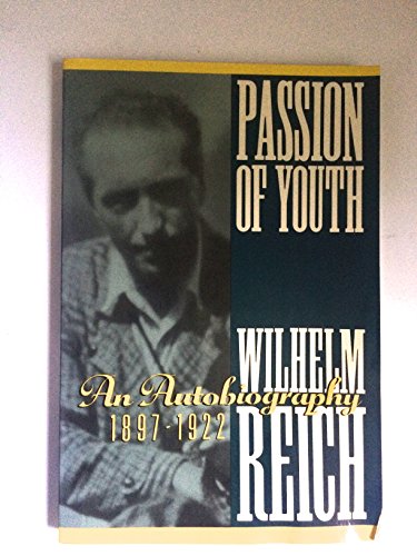 9781557782755: Passion of Youth : An Autobiography 1897 - 1922