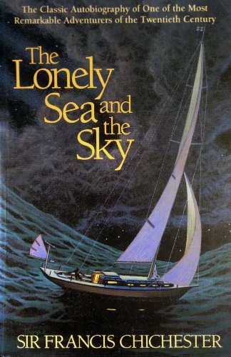 The Lonely Sea and the Sky (9781557782991) by Chichester, Francis