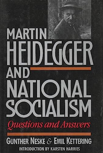 Imagen de archivo de Martin Heidegger and National Socialism: Questions and Answers a la venta por Books of the Smoky Mountains