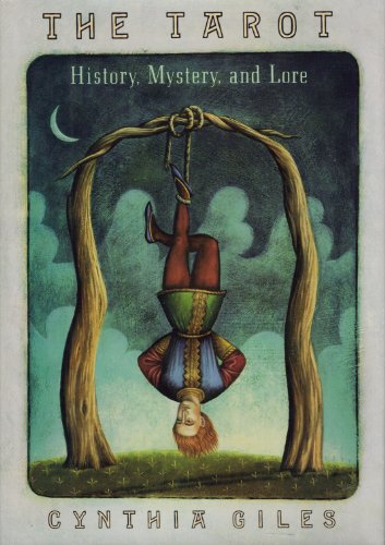 

The Tarot: History, Mystery, and Lore