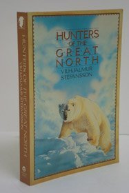 Beispielbild fr Hunters of the Great North zum Verkauf von Better World Books