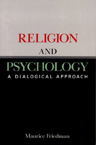 Beispielbild fr Religion and Psychology : A Dialogical Approach zum Verkauf von Better World Books