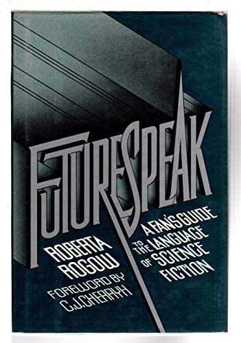 Beispielbild fr Futurespeak: A Fan's Guide to the Language of Science Fiction zum Verkauf von Wonder Book