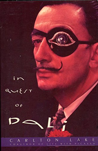 Stock image for In Quest of Dali for sale by Better World Books: West