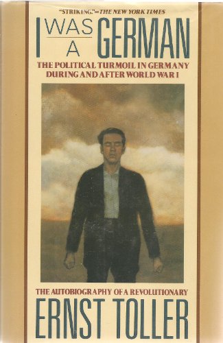 Stock image for I Was a German : The Autobiography of a Revolutionary for sale by Better World Books