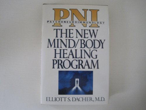 Imagen de archivo de PNI- Psychoneuroimmunology : The New Mind/Body Healing Program a la venta por D. Nakii Press