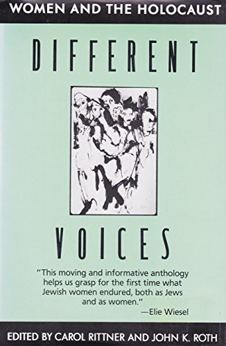 Stock image for Different Voices: Women and the Holocaust for sale by Books of the Smoky Mountains