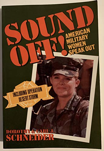 Beispielbild fr Sound Off: American Military Women Speak Out zum Verkauf von Books From California