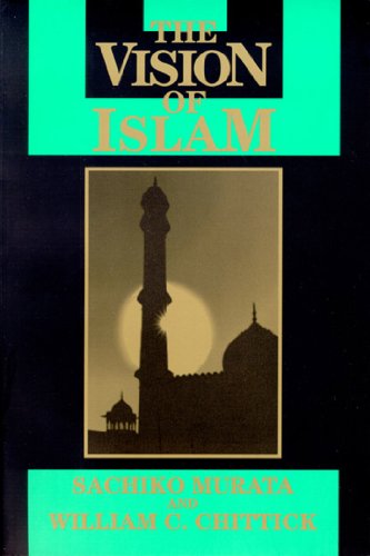 9781557785169: The Vision of Islam (Visions of Reality. Understanding Religions)