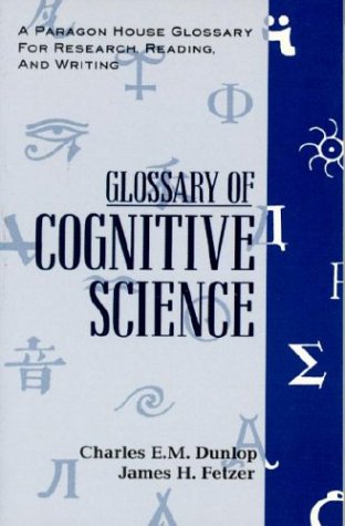 9781557785664: Glossary of Cognitive Science (A Paragon House Glossary for Research, Reading, and Writing)