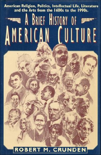 Beispielbild fr Brief History of American Culture zum Verkauf von Better World Books