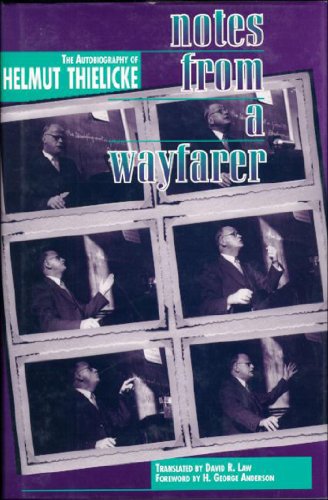 9781557787088: NOTES FROM A WAYFARER: The Autobiography of Helmut Thielicke