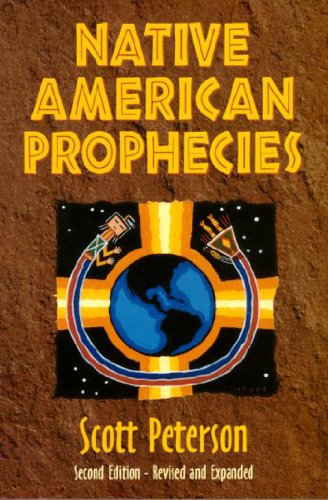 Stock image for Native American Prophecies: History, Wisdom and Startling Predictions for sale by ThriftBooks-Dallas