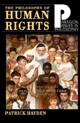 Stock image for Philosophy of Human Rights: Readings in Context (Paragon Issues in Philosophy) for sale by ZBK Books