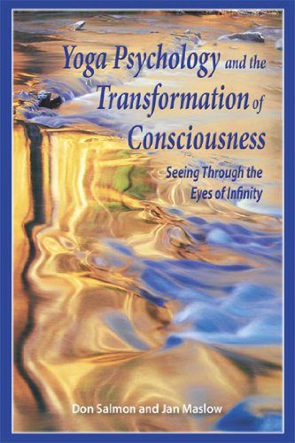 Stock image for Yoga Psychology and the Transformation of Consciousness: Seeing Through the Eyes of Infinity for sale by SecondSale