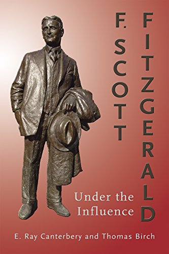 Beispielbild fr F. Scott Fitzgerald: Under the Influence zum Verkauf von ThriftBooks-Atlanta