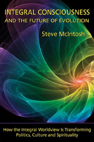 

Integral Consciousness and the