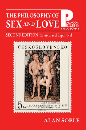 Beispielbild fr Philosophy of Sex and Love: An Introduction 2nd Edition, Revised and Expanded (Paragon Issues in Philosophy) zum Verkauf von BooksRun