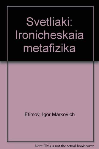 9781557790415: Svetli͡a︡ki: Ironicheskai͡a︡ metafizika (Russian Edition)