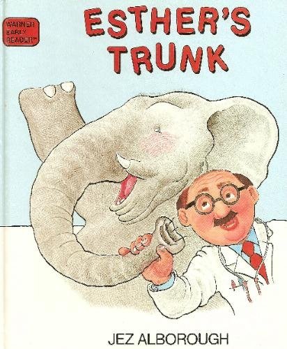 Imagen de archivo de Esther's Trunk a la venta por Better World Books