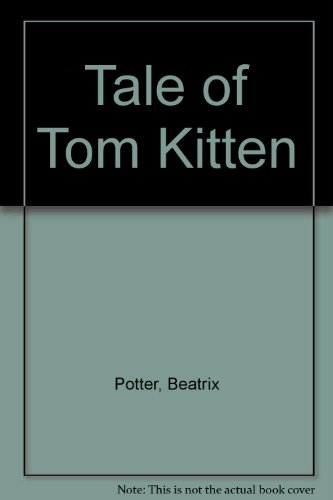 Beispielbild fr The Tale of Tom Kitten: book and audio cassette, zum Verkauf von Alf Books