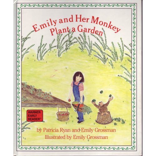 Imagen de archivo de Emily and Her Monkey Plant a Garden (Warner Early Reader) a la venta por Your Online Bookstore