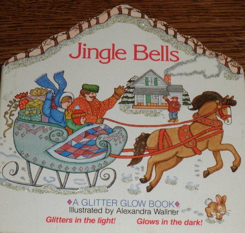 Stock image for Jingle Bells (Glitter Glow Book) for sale by Your Online Bookstore