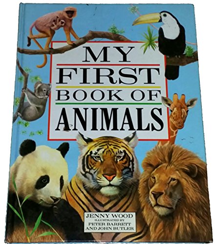 Beispielbild fr My First Book of Animals zum Verkauf von Ergodebooks