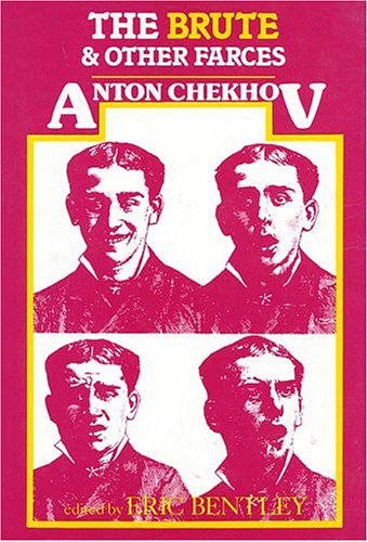 The Brute & Other Farces (9781557830036) by Chekhov, Anton