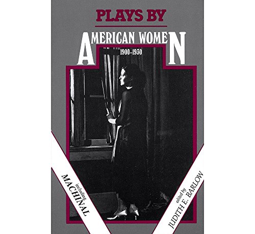 Beispielbild fr Plays by American Women: 1900-1930 zum Verkauf von Open Books