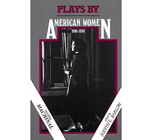 9781557830081: Plays by American Women, 1900-1930