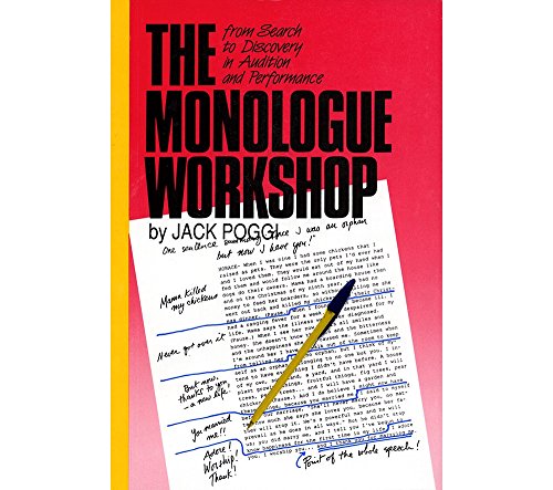 Imagen de archivo de The Monologue Workshop: From Search to Discovery in Audition and Performance a la venta por The Unskoolbookshop