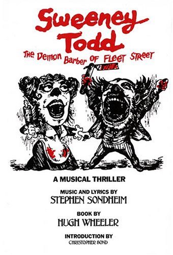 9781557830654: Sweeney Todd: The Demon Barber of Fleet Street : a Musical Thriller (Applause Musical Library)