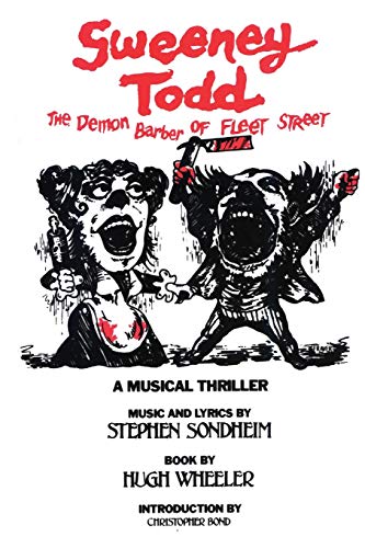 Beispielbild fr Sweeney Todd: The Demon Barber of Fleet Street (Applause Musical Library) zum Verkauf von medimops